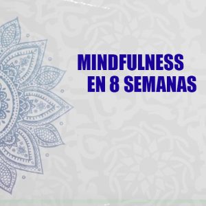 mindfulness en 8 semanas B